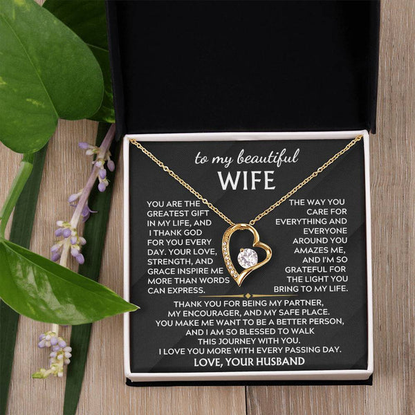 To My Beautiful Wife - I am so blessed to walk this journey with you (Almost sold out)