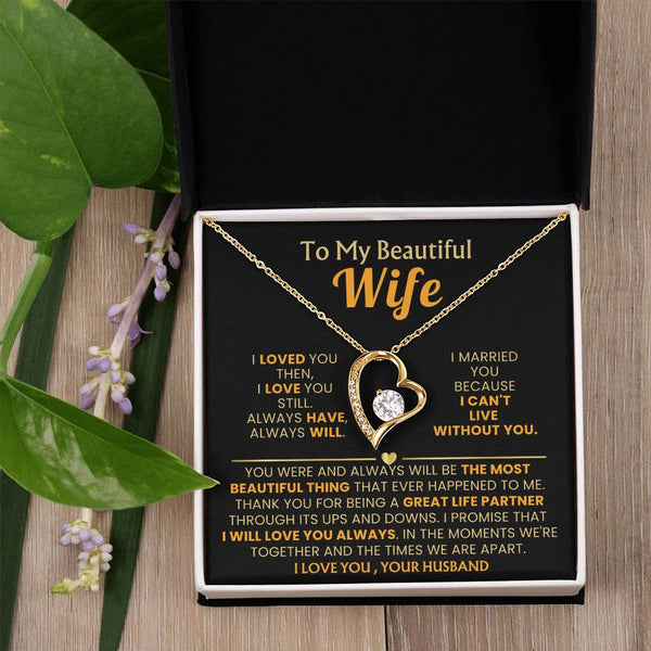 (Almost Gone) TO MY BEAUTIFUL WIFE - I loved you then, I love you still
