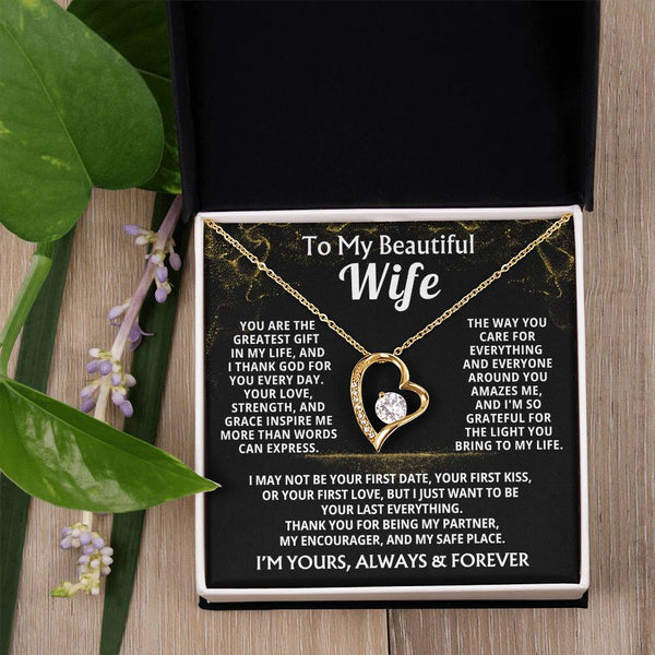 To My Beautiful Wife - You are the greatest gift in my life