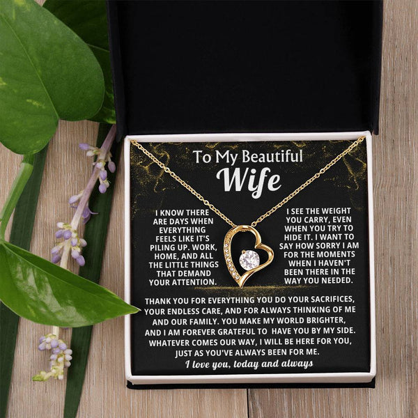 To My Beautiful Wife - Whatever comes our way, I will be here for you