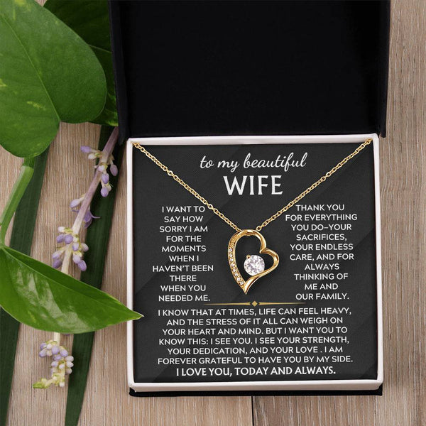 To My Beautiful Wife, Thank you for everything you do—your sacrifices ( Forever Love )