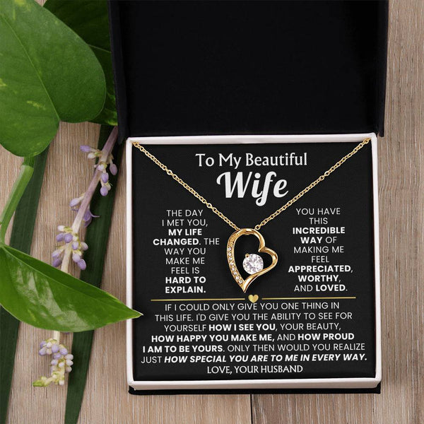 ( Forever Love ) TO MY BEAUTIFUL WIFE - The day I met you, my life changed