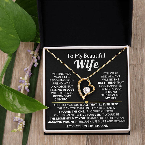 (Only a few left) TO MY BEAUTIFUL WIFE - I knew I found the one