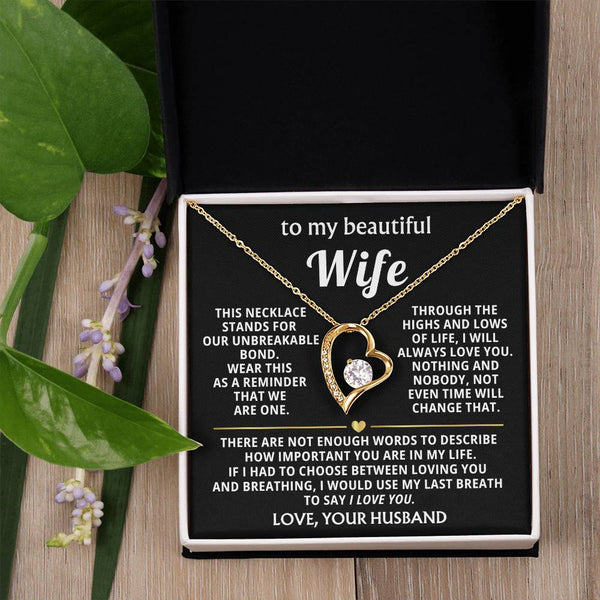 To My Beautiful Wife - This necklace stands for our unbreakable bond [Almost Sold Out]