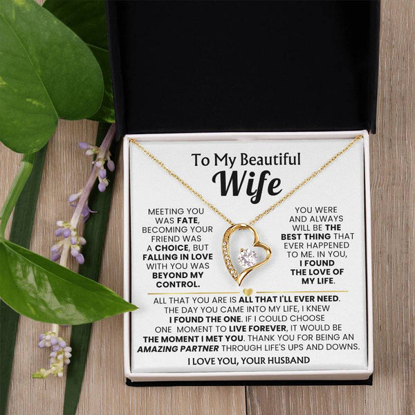 TO MY BEAUTIFUL WIFE - I knew I found the one