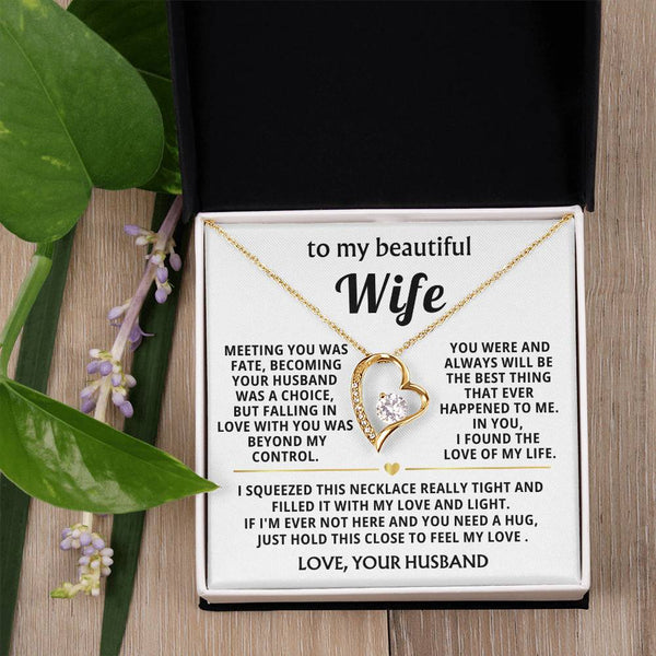 (Only a few left) To My Beautiful Wife - hold this close to feel my love