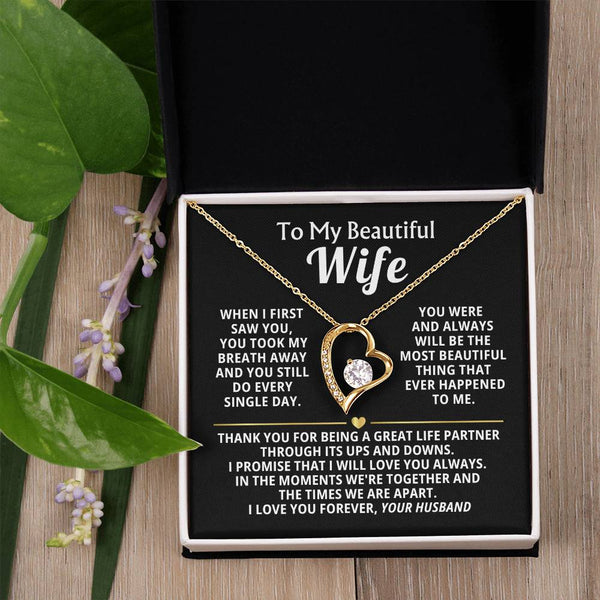 (Almost Gone) TO MY BEAUTIFUL WIFE - A great life partner through its ups and downs