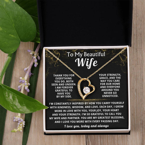 To My Beautiful Wife - You are my greatest blessing, and I love you more with every passing day
