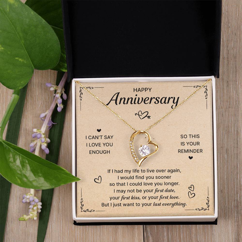 Happy Anniversary,  LAST EVERYTHING - FOREVER LOVE