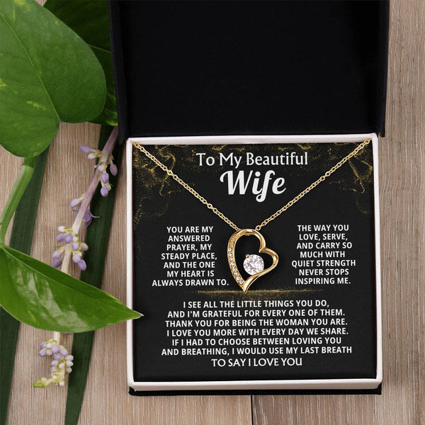 To My Beautiful Wife, You are my answered prayer