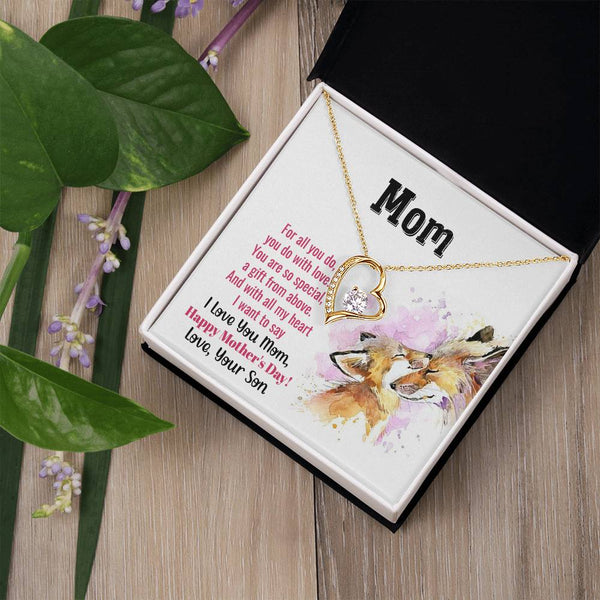 To My Mom - You Are So Special (Only a Few Left) - Forever Love Necklace