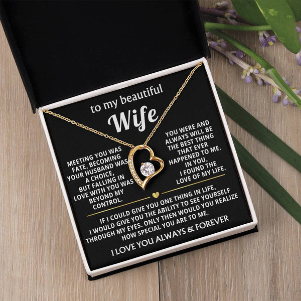 (Only a few left)  To My Beautiful Wife - I found the love of my life