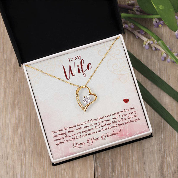 To My Wife - You Are The Most Beautiful Thing (Only a Few Left) - Forever Love Necklace