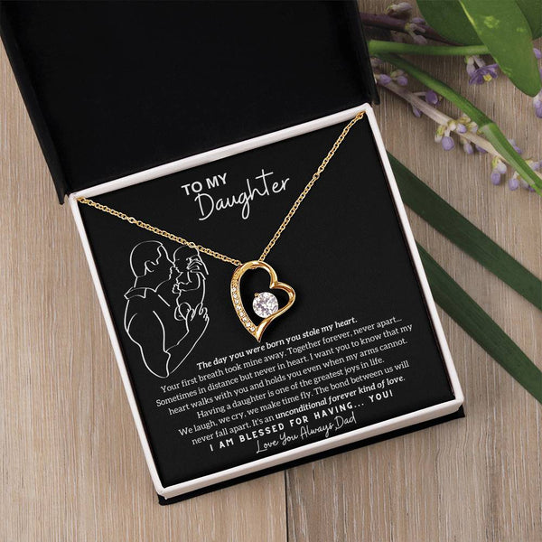 [ Few left only ] To My Daughter - The day you were born you stole my heart