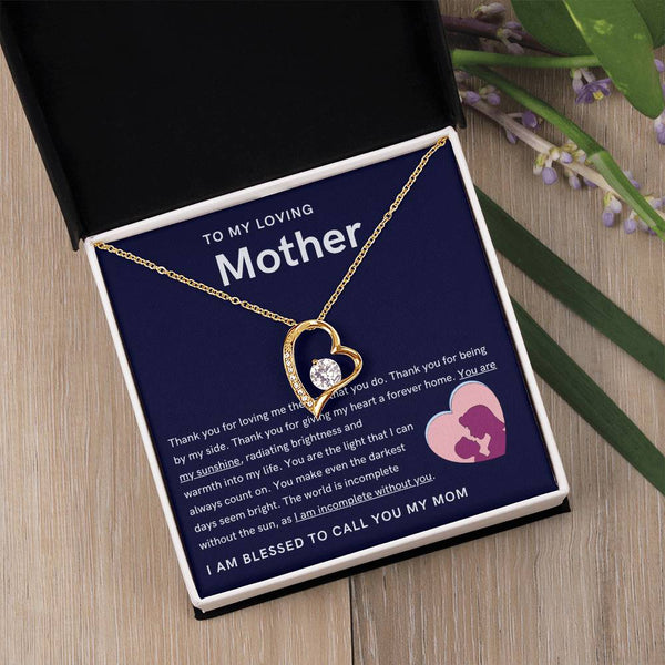To My Loving Mother - You are my sunshine, radiating brightness into my life (Only a Few Left) - Forever Love Necklace