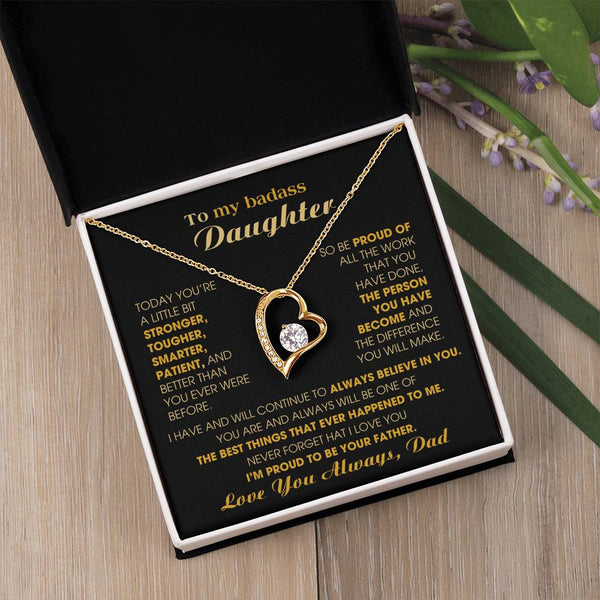 [ Only A Few Left ] To My Badass Daughter, I'm proud to be your Father