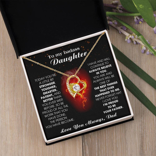 [Almost Sold Out] To My Badass Daughter, I'm proud to be your Father, Never forget that I love you