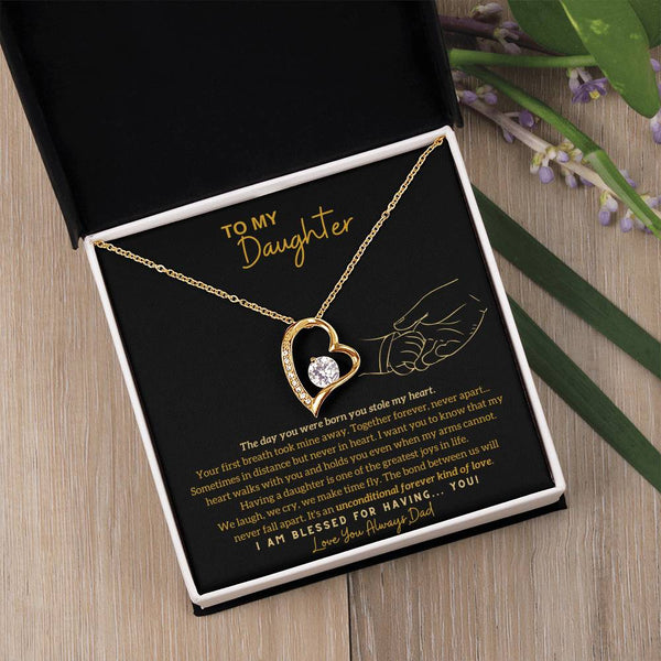 [Only a few left] To My Daughter - The day you were born you stole my heart