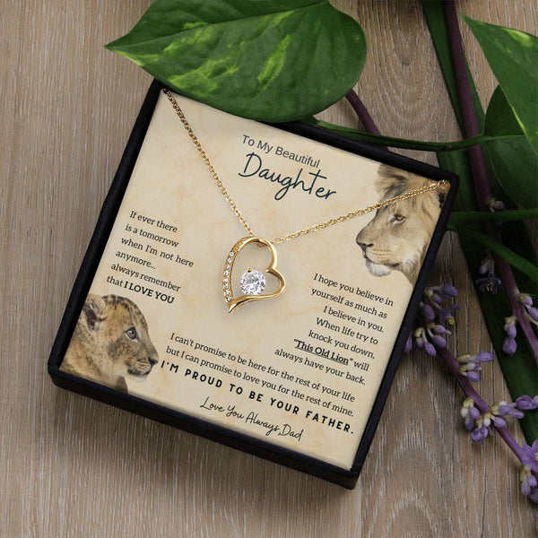 To My Beautiful Daughter - This Old Lion will always have your back [Only a few left]