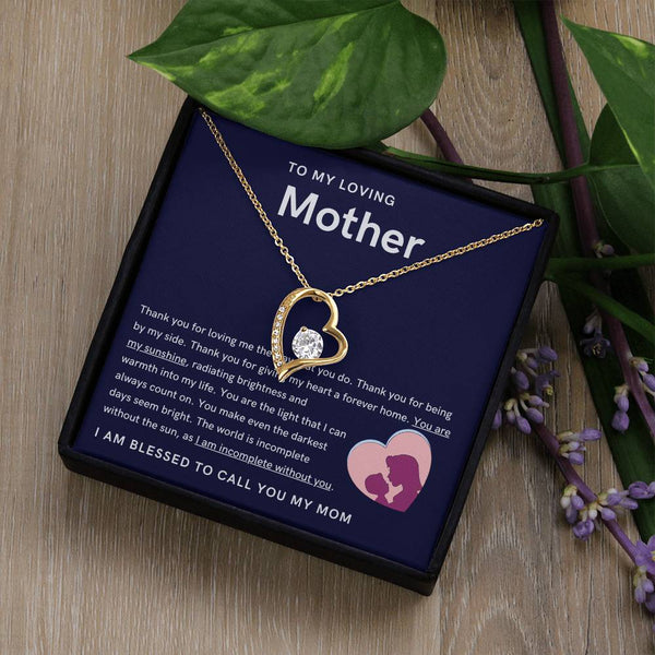 To My Loving Mother - You are my sunshine, radiating brightness into my life (Only a Few Left) - Forever Love Necklace