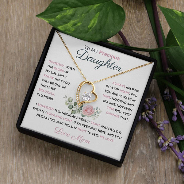 To My Precious Daughter from Mom -  You Will Be One Of The Most Beautiful Chapters