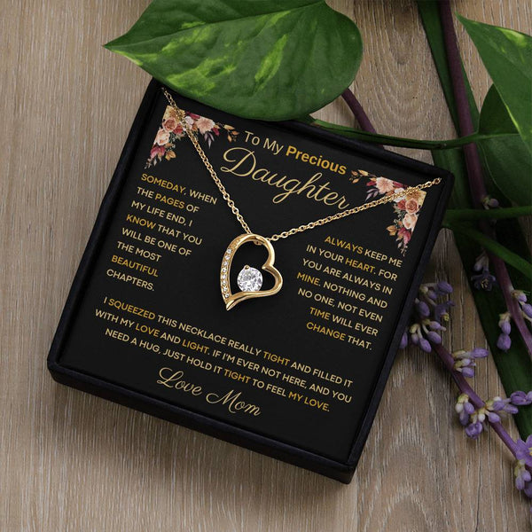[Only a few left] To My Precious Daughter From Mom - You Will Be One Of The Most Beautiful Chapters - Forever Love