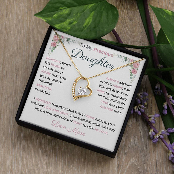 [Only a few left] To My Precious Daughter From Mom - You Will Be One Of The Most Beautiful Chapters