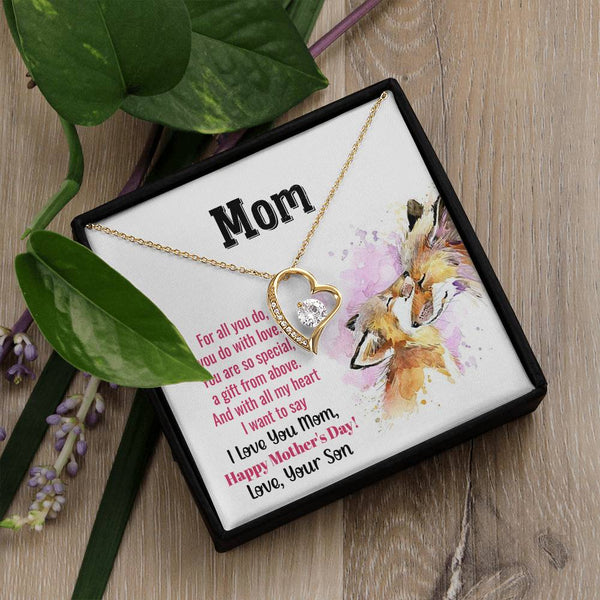 To My Mom - You Are So Special (Only a Few Left) - Forever Love Necklace