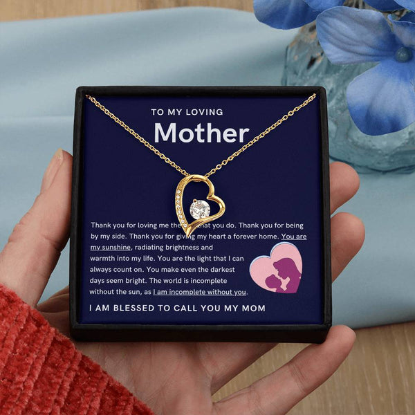 To My Loving Mother - You are my sunshine, radiating brightness into my life (Only a Few Left) - Forever Love Necklace