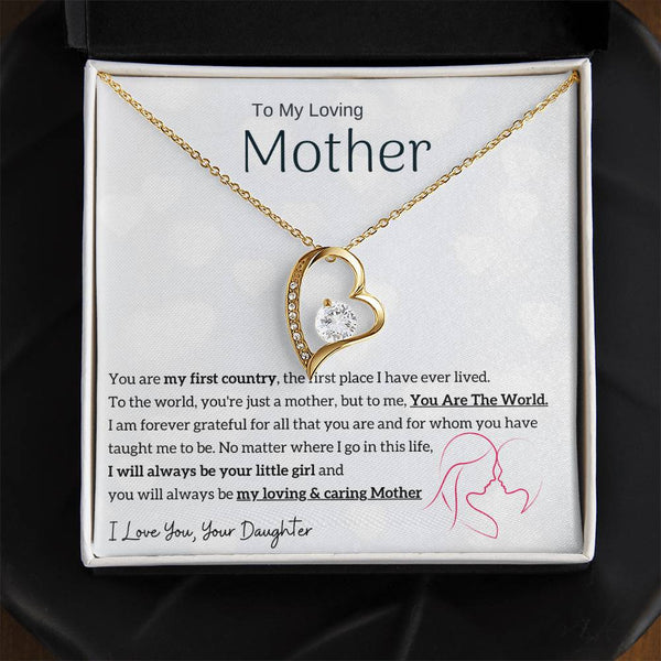 To My Loving Mother - You are my sunshine, I will always be your little girl (Only a Few Left) - Forever Love Necklace