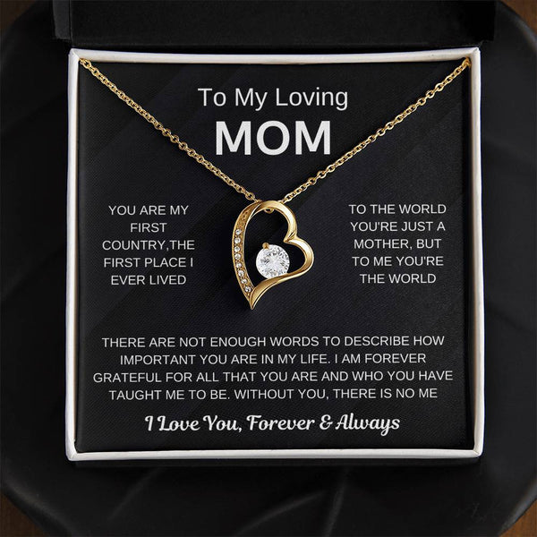 (Forever Love Necklace) - To My Loving Mom, Without You, There Is No Me