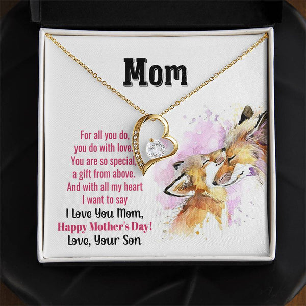To My Mom - You Are So Special (Only a Few Left) - Forever Love Necklace