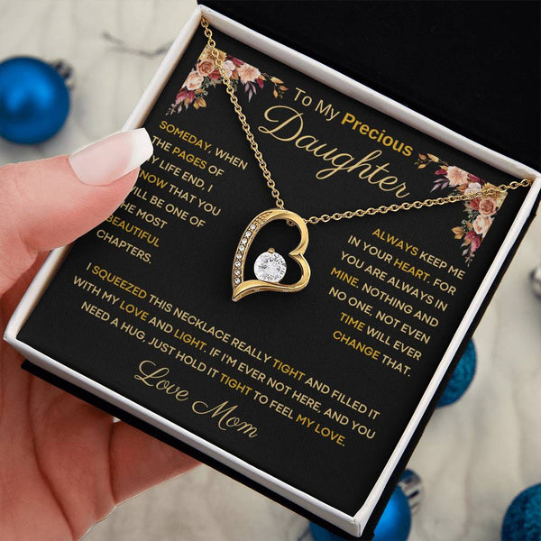 [Only a few left] To My Precious Daughter From Mom - You Will Be One Of The Most Beautiful Chapters - Forever Love