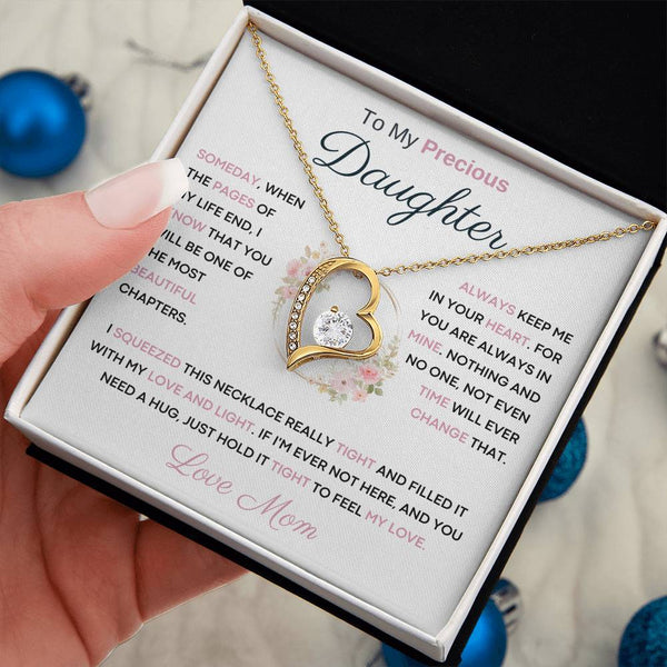 To My Precious  Daughter - You Will Be One Of The Most Beautiful Chapters - From Mom
