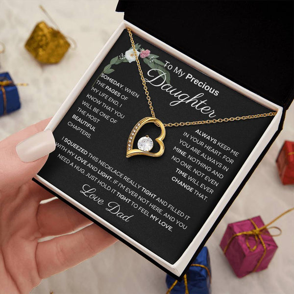 To My Precious Daughter from Dad -  You Will Be One Of The Most Beautiful Chapters