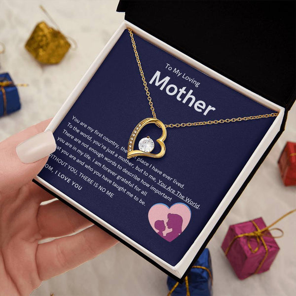 To My Loving Mother - Without You, There Is No Me (Only a Few Left) - Forever Love Necklace