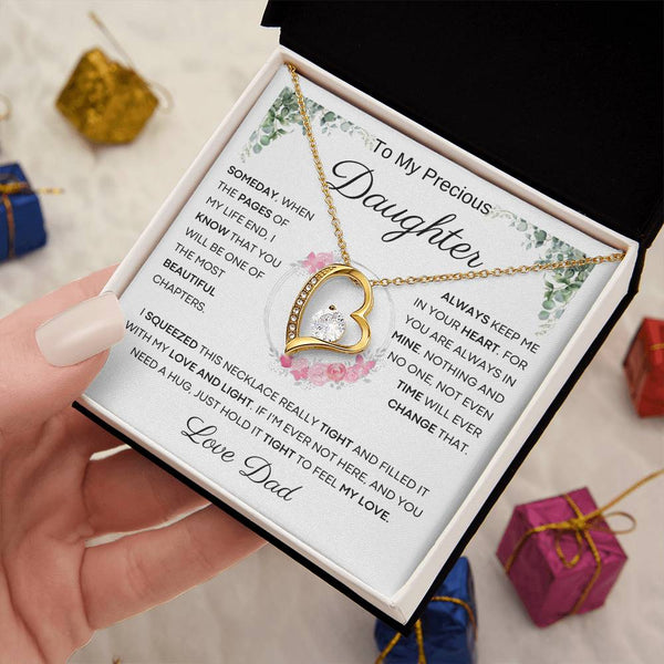 To My Precious Daughter from Dad -  You Will Be One Of The Most Beautiful Chapters - Forever Love