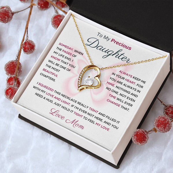 To My Precious Daughter from Mom -  You Will Be One Of The Most Beautiful Chapters - Butterfly