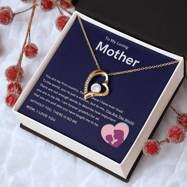 To My Loving Mother - Without You, There Is No Me (Only a Few Left) - Forever Love Necklace