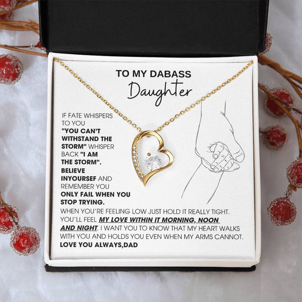 [Few left only] To My Badass Daughter, You'll feel my love within it morning noon and night - Love You Always