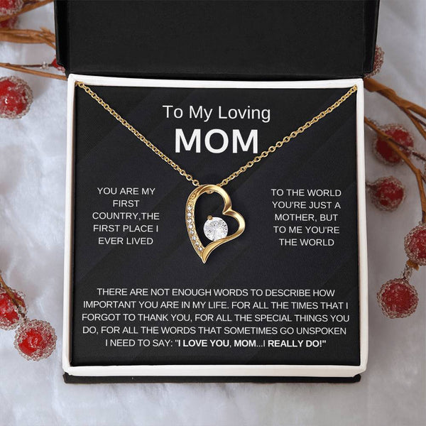 To My Loving Mom, I Love You (Forever Love Necklace)