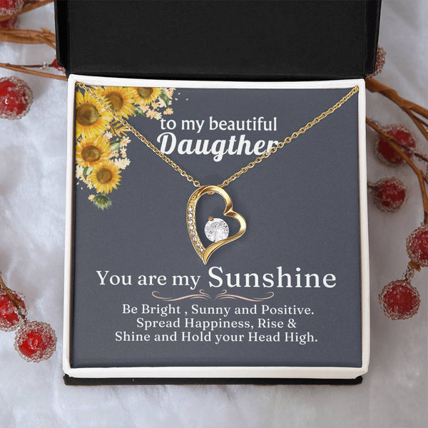 TO MY BEAUTIFUL DAUGHTER - You are my Sunshine