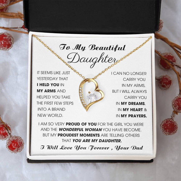 To My Beautiful Daughter, I will always carry you in my DREAMS, in my HEART & in my PRAYERS [ Forever Love ]