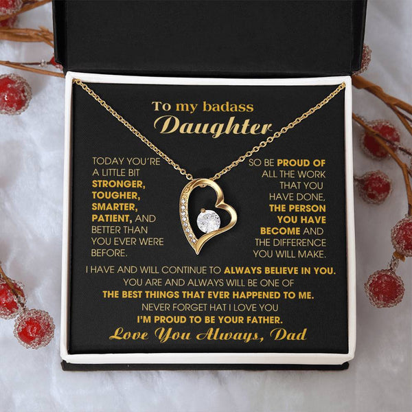 [ Only A Few Left ] To My Badass Daughter, I'm proud to be your Father