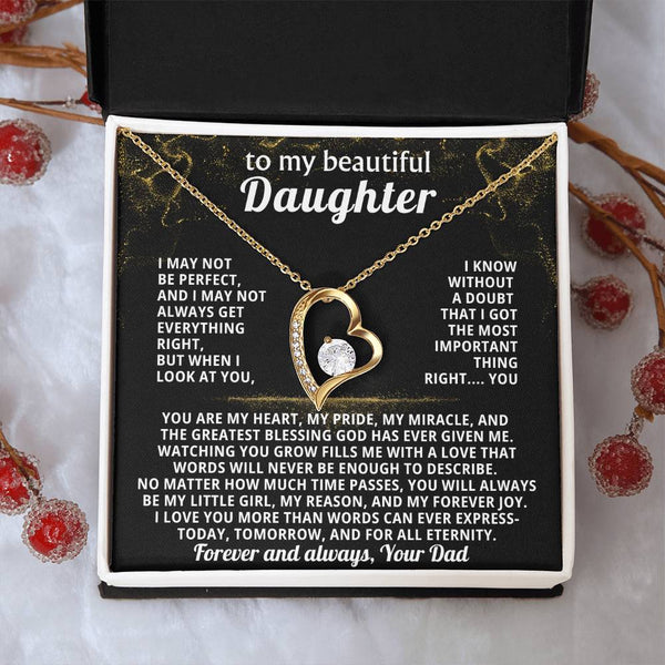 TO MY BEAUTIFUL DAUGHTER, You are my heart, my pride, my miracle, and the greatest blessing