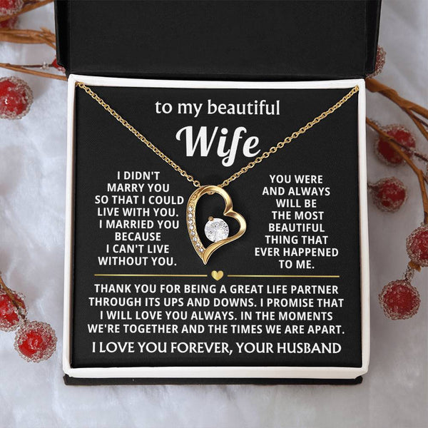 TO MY BEAUTIFUL WIFE - I married you because I can't live without you (Almost Gone)