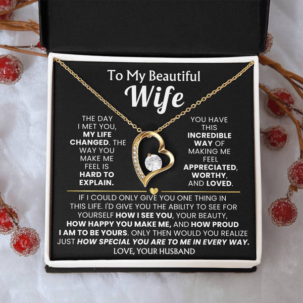 ( Forever Love ) TO MY BEAUTIFUL WIFE - The day I met you, my life changed