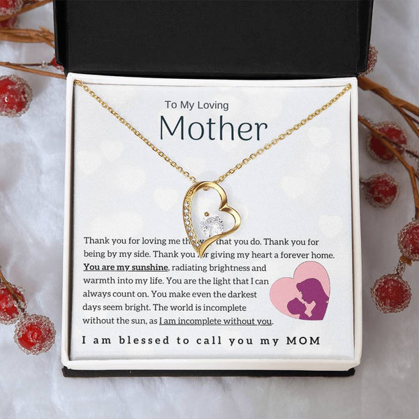 To My Loving Mother - You are my sunshine! (Forever Love Necklace)