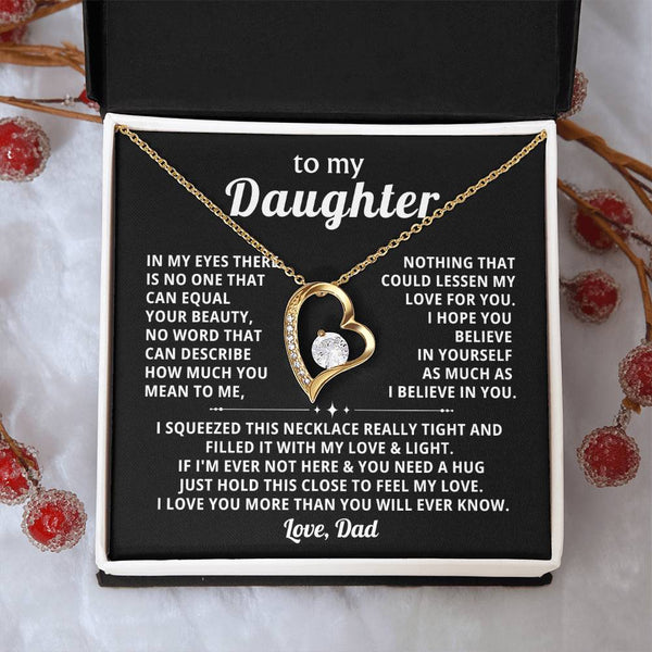 (Only a few left) TO MY DAUGHTER - Nothing that could lessen my love for you