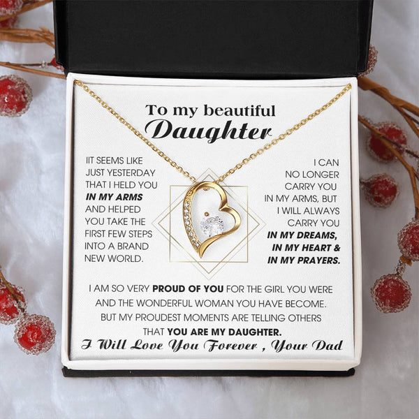 [Few left only] To My Beautiful Daughter, I will always carry you in my DREAMS, in my HEART & in my PRAYERS